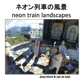ネオン列車の風景 Neon Train Landscapes (2014)